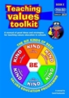 Teaching Values Toolkit : The Six Kinds of Best Values Education Programme Bk. E - Book