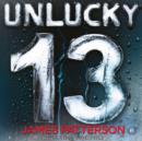 Unlucky 13 : (Women's Murder Club 13) - Book