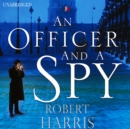 An Officer and a Spy : From the Sunday Times bestselling author - Book
