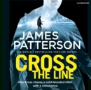 Cross the Line : (Alex Cross 24) - Book