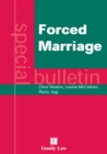 Forced Marriage : A Special Bulletin - Book