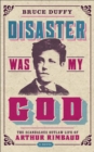 Disaster Was My God - eBook