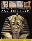 Gods, Rites, Rituals and Religion of Ancient Egypt - Book