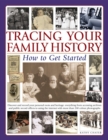 Tracing Your Family History How to Get Started - Book