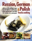 Russian, German & Polish Food & Cooking - Book