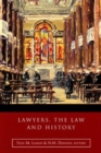 Lawyers, the Law and History - Book