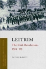Leitrim : The Irish Revolution, 1912-1923 - Book