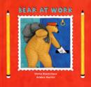 Bear at Work - Book