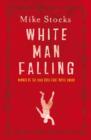 White Man Falling - eBook