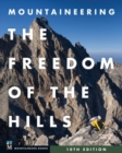 Mountaineering : The Freedom of the Hills - Book