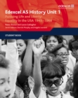 Edexcel GCE History AS Unit 1 D5 Pursuing Life and Liberty: Equality in the USA, 1945-68 - Book