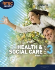 BTEC Level 3 National Health and Social Care: Student Book 2 - Book