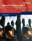 Edexcel GCE History AS Unit 1 E/F3 The Collapse of the Liberal State and the Triumph of Fascism in Italy, 1896-1943 - Book