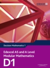 Edexcel AS and A Level Modular Mathematics Decision Mathematics 1 D1 - Book