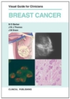 Breast Cancer : Visual Guide for Clinicians - Book
