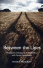 Between the Lines - Healing the Individual & Ancestral Soul with Family Constellation - Book