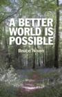 Better World is Possible, A - Book