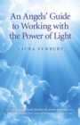 Angels' Guide to Working with the Power of Light - eBook