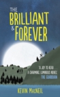 The Brilliant & Forever - Book