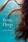 Bone Deep - Book