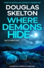 Where Demons Hide : A Rebecca Connolly Thriller - Book
