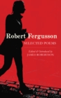 Robert Fergusson : Selected Poems - Book