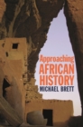 Approaching African History - Book