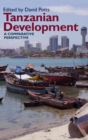 Tanzanian Development : A Comparative Perspective - Book