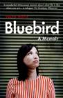 Bluebird: A Memoir - Book