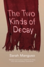 The Two Kinds of Decay - eBook