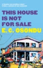 This House is Not for Sale - eBook