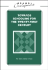 Towards Schooling for 21st Century - eBook