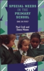 Special Needs in the Primary School : One in Five? - eBook