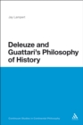 Deleuze and Guattari's Philosophy of History - eBook