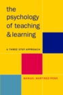Psychology of Teaching and Learning : A Three Step Approach - eBook