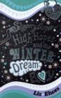 Slippery Slopes, High Hopes and My Winter Dream Boy - Book