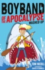 Boyband of the Apocalypse: Washed Up - eBook