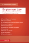 The Straightforward Guide To Employment Law : The Comprehensive and Illuminating Guide to All Aspects of Employment Law - Revised Edition - eBook