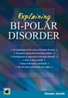 Explaining Bi-polar Disorder : Second Edition - Book
