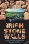 Irish Stone Walls : History, Building, Conservation - Book