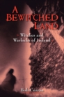A Bewitched Land - eBook