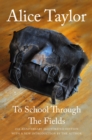 To School Through the Fields - eBook