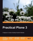 Practical Plone 3: A Beginner's Guide to Building Powerful Websites - eBook