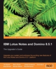 IBM Lotus Notes and Domino 8.5.1 - eBook