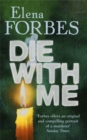 Die With Me - Book