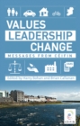 Values-Leadership-Change : Messages from Ceifin - Book