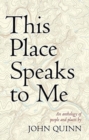 This Place Speaks to Me : An Anthology of People and Places - Book