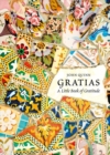 Gratias: a Little Book of Gratitude - Book