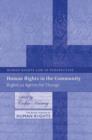 Human Rights in the Community : Rights as Agents for Change - eBook