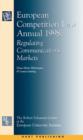 European Competition Law Annual 1998 : Regulating Communications Markets - eBook